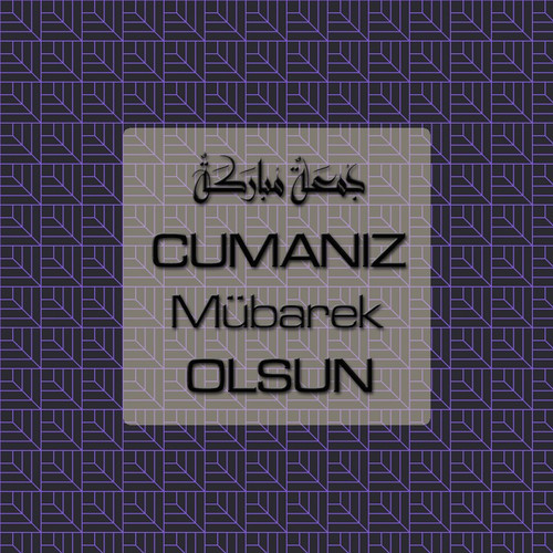 Cumanız Mübarek Olsun 261020250521 N152.jpg