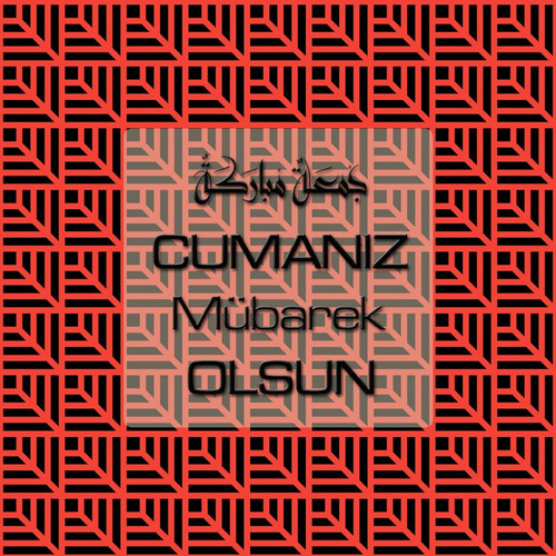 Cumanız Mübarek Olsun 261020250521 N153.jpg