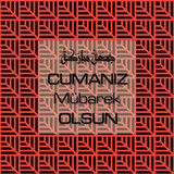 Cumanız Mübarek Olsun 261020250521 N153