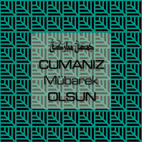 Cumanız Mübarek Olsun 261020250521 N158.jpg