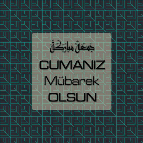 Cumanız Mübarek Olsun 261020250521 N149.jpg