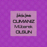 Cumanız Mübarek Olsun 261020250521 N143