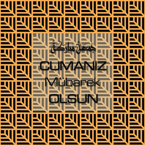 Cumanız Mübarek Olsun 261020250521 N154.jpg