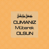 Cumanız Mübarek Olsun 261020250521 N132