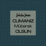 Cumanız Mübarek Olsun 261020250521 N150