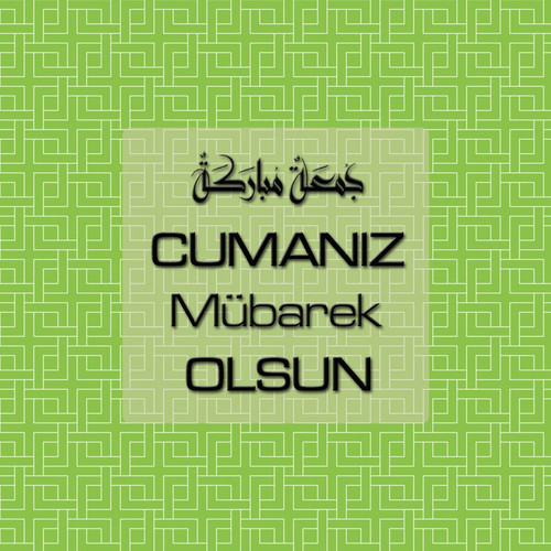 Cumanız Mübarek Olsun 261020250521 N136.jpg