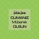 Cumanız Mübarek Olsun 261020250521 N136