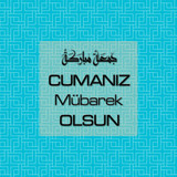 Cumanız Mübarek Olsun 261020250521 N139