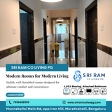 Experience stylish living at Sri Ram PG Colive in Marathahalli.