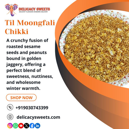 What Makes Til Moongfali Chikki a Timeless Favorite in Indian Households ?.jpg