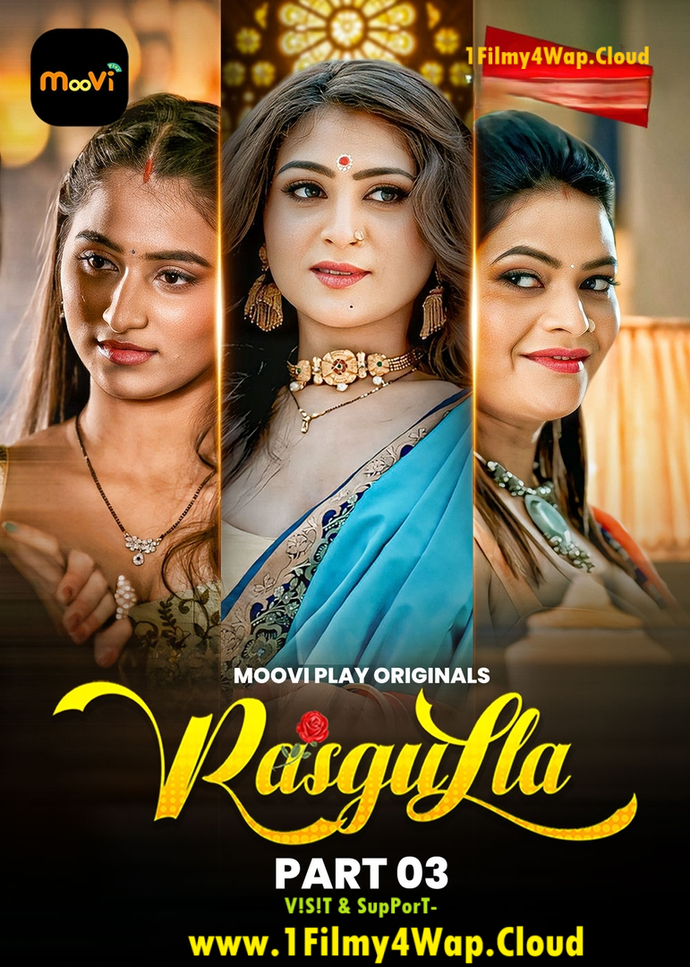 Rasgulla (2025) S01E05T06 MooviePlay Hindi Web Series WEB-DL X264 AAC 1080p | 720p | 480p Download