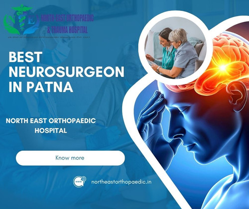 Best Neurosurgeon in Patna: North East Orthopaedic Hospital.jpg