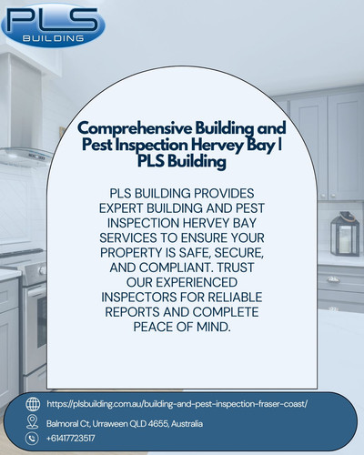 Comprehensive Building and Pest Inspection Hervey Bay PLS Building.jpg