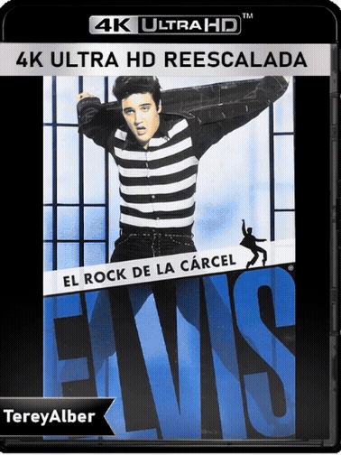 El rock de la cárcel | 1957 |  UHD REESCALADA | Dolby Visión HDR-10 Compatible | Cast.ac3 1.0 # Inglés ac3 2.0 |[1fichier]