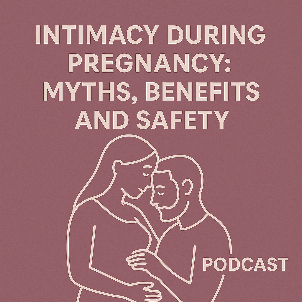 Safe Intimacy During Pregnancy by Trimester