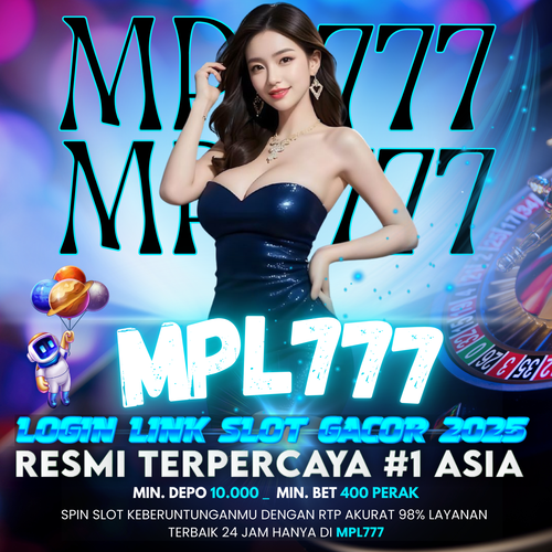 MPL777 - Situs Slot Resmi Gacor 2025 | Daftar & Login Mudah Maxwin