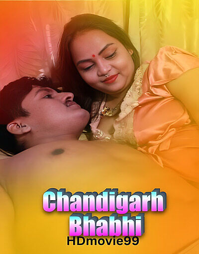 Chandigarh Bhabhi 2025 UnRated Hot Short Film