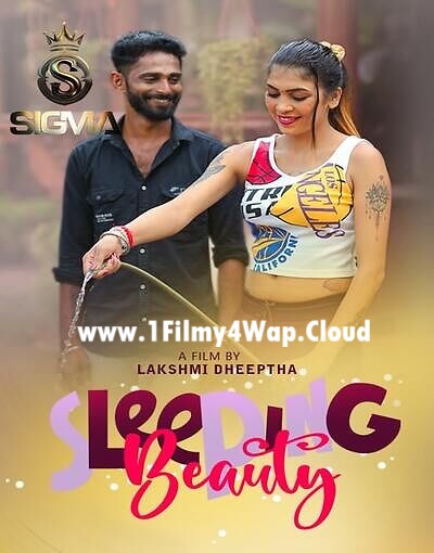 Sleeping Beauty (2025) Sigmaseries Hot Short Film 1080p | 720p | 480p HDRip X264 AAC Download