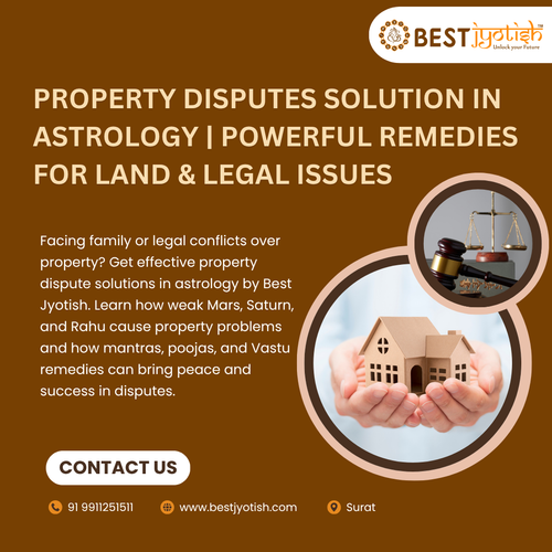 Property Disputes Solution in Astrology Powerful Remedies for Land & Legal Issues.png