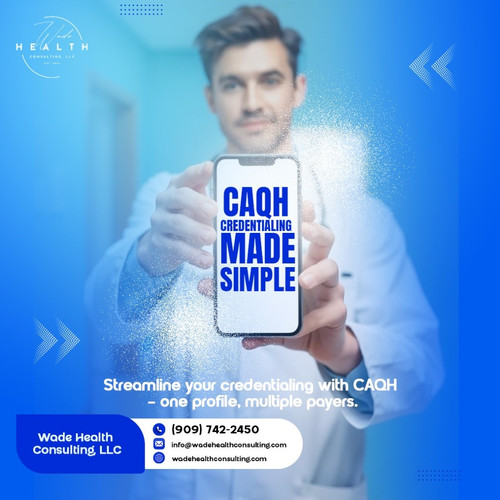CAQH credentialing - Wade Health Consulting, LLC.jpg