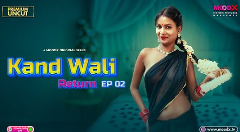 Kand Wali Return Moodx Ep2 Hot Series Download