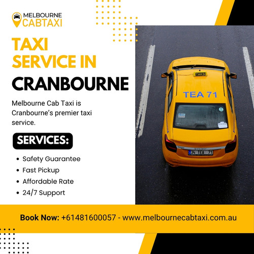 Taxi Service in Cranbourne - Melboune Cab Taxi.jpg