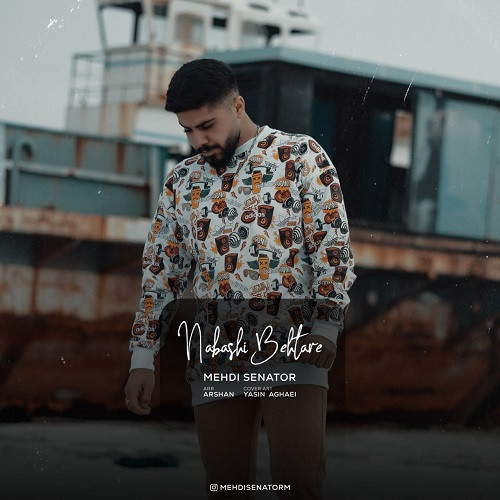 دانلود آهنگ مهدی سناتور به نام نباشی بهتره