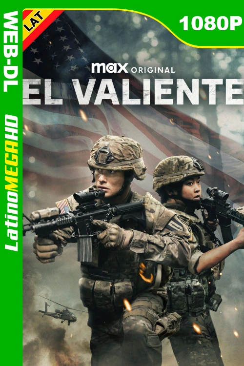El Valiente (2025) Latino 1080P HMAX WEB-DL
