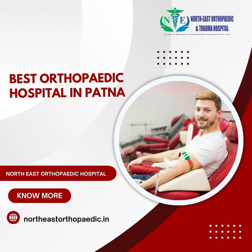Best Orthopaedic Hospital in Patna: North East Orthopaedic Hospital.jpg