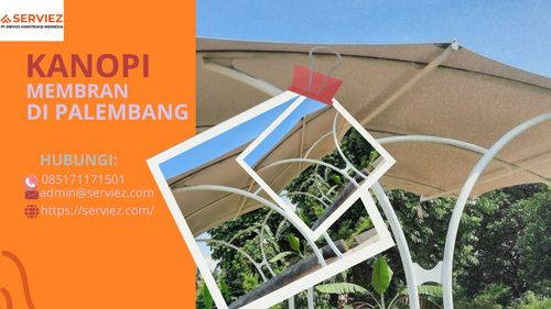 Jasa Kanopi Membran di Palembang(WA 085171171501) Bergaransi 15thn.png