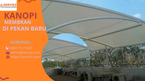 Jasa Kanopi Membran di Pekanbaru(WA 085171171501) Bergaransi 15thn.png