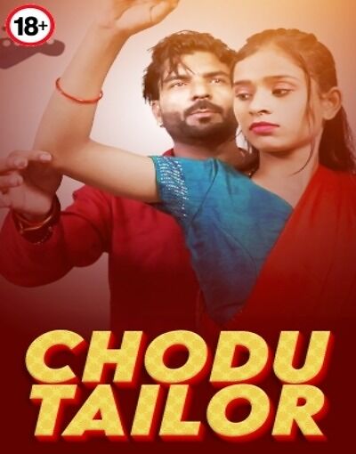 Chodu Tailor 2025 UnRated Hot Short Film