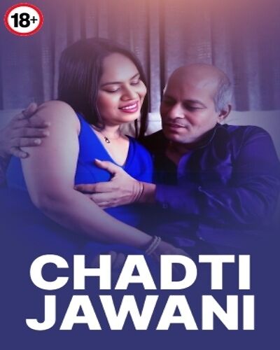 Chadti Jawani 2025 Aashi Unrated Short Film