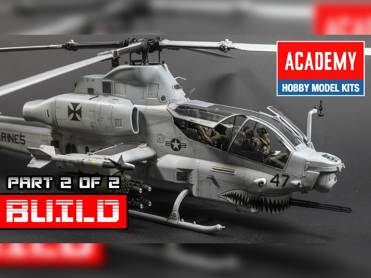 Academy USMC AH-1Z Viper “Shark Mouth” Helicopter Model Kit Build Video Part 2 of 2 Academy USMC AH-1Z Viper “Shark Mouth” Helicopter Model Kit Build Video Part 2 of 2