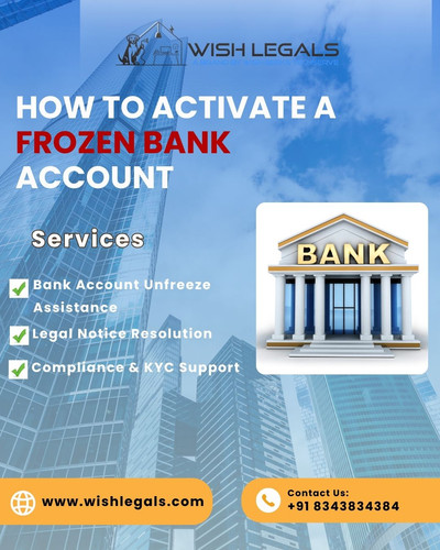 How to Activate a Frozen Bank Account | Wish Legals.jpg