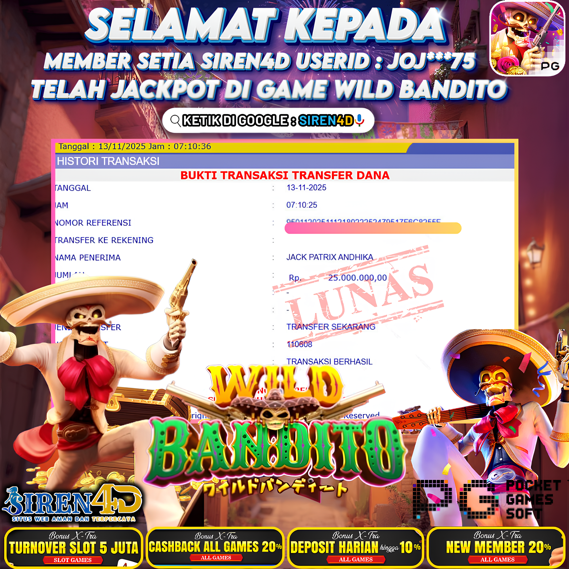 SIREN4D  - JACKPOT DI GAME WILD BANDITO RP 25JT DIBAYAR LUNAS
