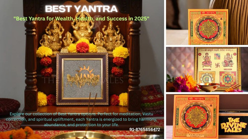 Best Yantra for Wealth, Health, and Success in 2025