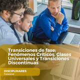 Transiciones de fase Fenómenos Críticos, Clases Universales y Transiciones Discontinuas