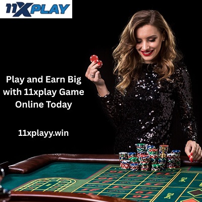 Play and Earn Big with 11xplay Game Online Today.jpg