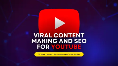 Viral Content Making and SEO for YouTube Course Image.webp