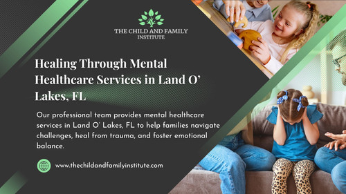 Mental Healthcare Services in Land O’ Lakes, FL.jpg