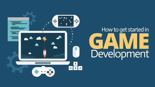 How To Get Started In Game Development.png