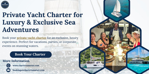 Private Yacht Charter for Luxury & Exclusive Sea Adventures.jpg