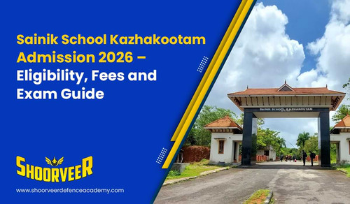 sainik school kazhakootam admission guide 1.jpg