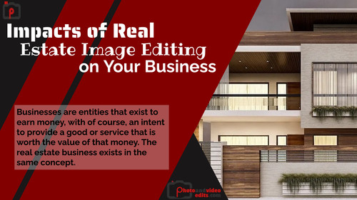 Impacts of Real Estate Image Editing on Your Business.jpg