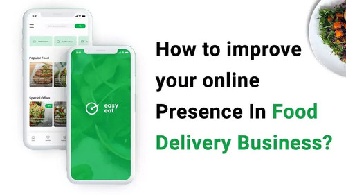 Improve Your Online Presence In Food Delivery Business.jpg