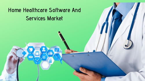 Home Healthcare Software And Services Market 1.png