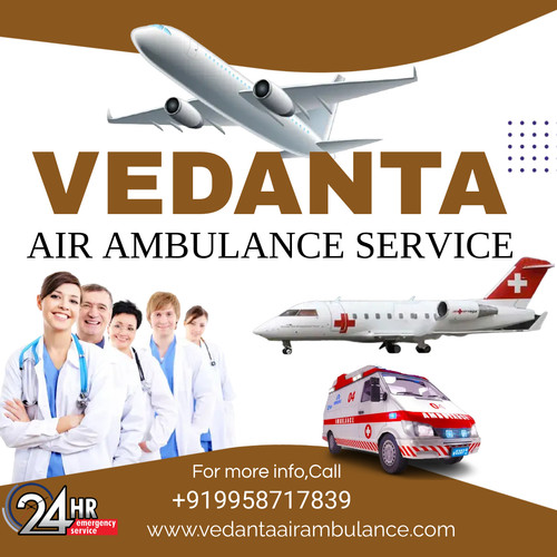 Vedanta Air Ambulance Service in Kolkata at a Very Inexpensive Cost.jpg