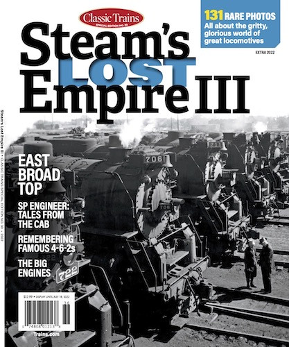 Classic Trains presents CS13 Steams Lost Empire III docutr.com