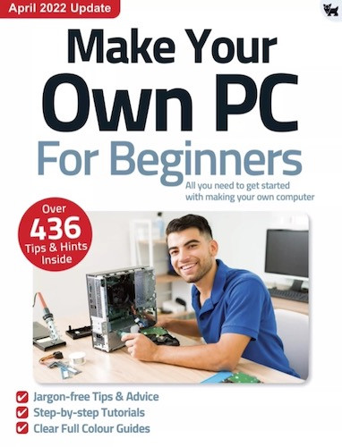 Make Your Own PC For Beginners 10th Edition, 2022 docutr.com